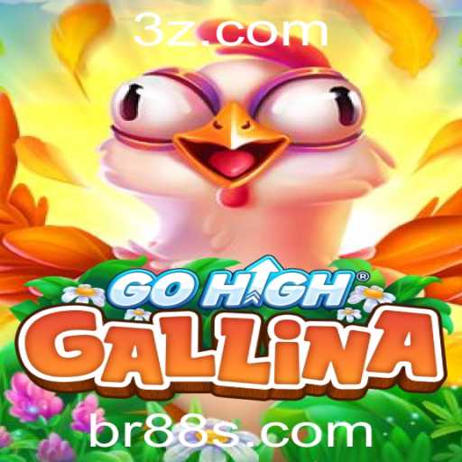 GoHighGallina: Descubra o Novo Fenômeno dos Jogos com Br88