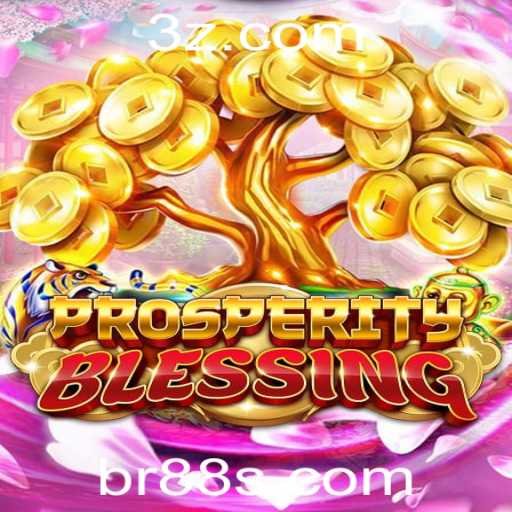 ProsperityBlessing: Uma Jornada Fascinante pelo Universo dos Jogos